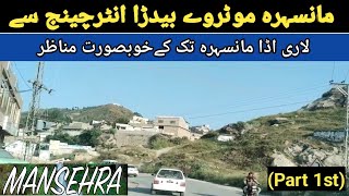 Manshera Moterway  || Baidra Interchange|| Pakistani village ||Mansehra valley (part 1)