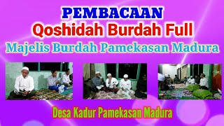 Pembacaan Burdah Full || Majelis Burdah Pamekasan