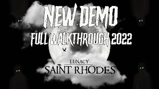 Lunacy Saint Rhodes New 2022 Demo Full Walkthrough | No Commentary