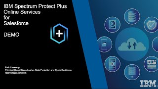 IBM Storage Protect for Cloud Salesforce: Overview - Demo