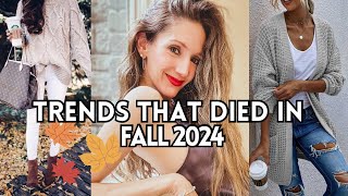 FALL FASHION TRENDS that are DEAD in 2024 and WHAT TO WEAR Instead