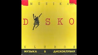 Various – Mūzika Diskoklubos[Latvia, 1988][Electronic, Rock, Pop, Disco]