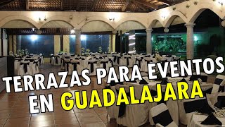 Terrazas para Eventos en Guadalajara