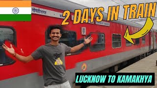 I spent 2Days in this special Train | Gomti Nagar to Kamakhaya Train Journey - Train Vlog in Hindi