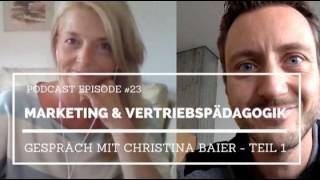 Marketing & Vertriebspädagogik - Teil 1