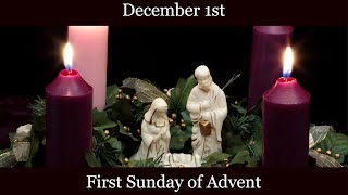 SUN Dec 1 2024 - First Sunday of Advent