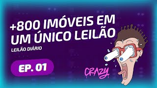 Mais de 800 imóveis indo à leilão hoje! [Leilão Diário Ep.01]