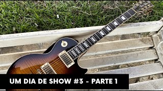 Um dia de show #3 - Parte 1 (Passagem de Som) - Rodrigo Mellegari