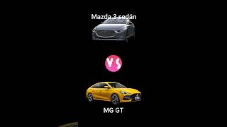 Mazda 3 SD vs MG GT (versiones tope)... #mazda #mazda3 #mg #mggt #automoviles #mexico #comparacion