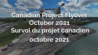 Canadian Project Flyover October 2021 | Survol du projet canadien octobre 2021