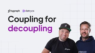 Coupling for a decoupling: Best practices for building a composable architecture | Datrycs x Hygraph