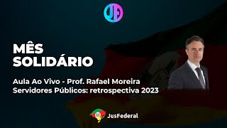 Servidores Públicos: Retrospectiva 2023