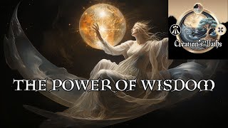 The Power of Wisdom