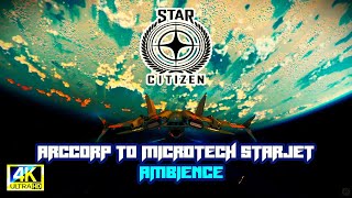 🚀"StarCitizen Ambience: ArcCorp to MicroTech in the Aegis Gladius Valiant StarJet!"🛬