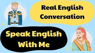 Speak English with Me - Real English Conversations to Improve Listening and Speaking Skills - Day 01