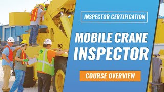 Mobile Crane Inspector Training