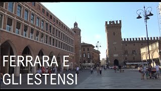 Misteri di Ferrara - Il Segreto degli Estensi