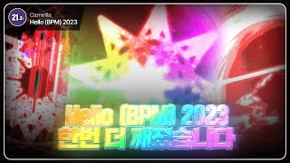 Hello2023 정배속으로 다시깼습니다 | Hello (BPM) 2023 재클리어