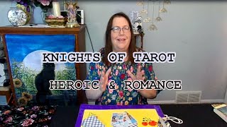 Discover The Knights of The Tarot in these Romantic & Heroic Songs. #music #tarot #knights