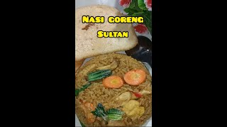 Resep Nasi Goreng Sultan yang super enaaak,wajib coba!#shorts#nasigoreng#menusederhana#menusimple