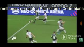 melhores momentos Palmeiras e Corinthians