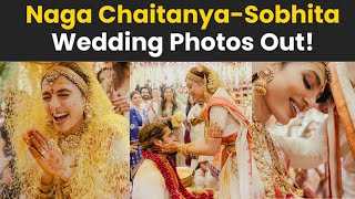 నాగ చైతన్య శోభితల అందమైన పెళ్ళి వీడియో😍Naga Chaitanya Sobhita Marriage Video 😍