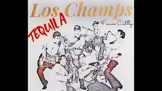 The Champs…Tequila