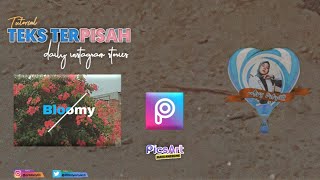 #PicsArt #textterpisah #instastories TUTORIAL TEXT TERPISAH PICSART INSTASTORY | TYPOGRAPHY