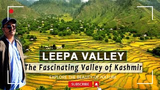 Islamabad to Muzaffarabad Complete Leepa Valley AJK (Azad Kashmir) Tour Guide