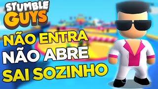 STUMBLE GUYS NÃO ABRE, NÃO ENTRA, SAI SOZINHO no CELULAR - COMO RESOLVER esse ERRO