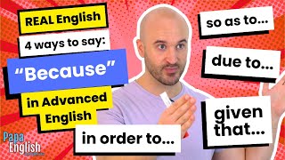 4 Better Ways to Say "Because" in English | Boost Your Fluency with Advanced Phrases!