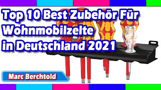 Top 10 Best Zubehör Für Wohnmobilzelte in Deutschland 2021