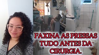 FAXINA AS PRESSAS LAVAMOS O BANHEIRO E A COZINHA.