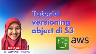 Cara Mudah Versioning Object di S3 Bucket