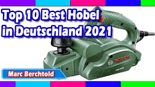 Top 10 Best Hobel in Deutschland 2021