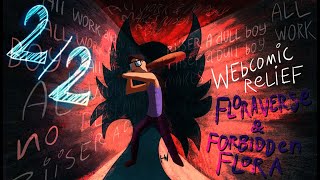 The Webcomic Relief - S5E23: Floraverse & Forbidden Flora - Part 2/2 (SEASON FINALE)