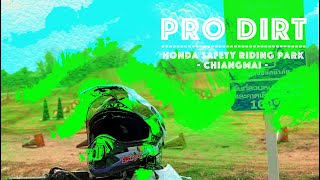 Pro Dirt course - Honda Safety Riding Park, Chiangmai // 22.02.2020