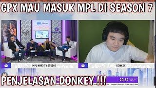 Geng Kapak MASUK MPL SEASON 7 !!! AKHIRNYA OURA DONKEY IKUT MPL LAGI BOSZ