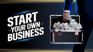 Start Your Own Business with tips