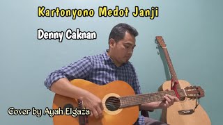 Kartonyono Medot Janji | Denny Caknan | Cover by Ayah Elgaza