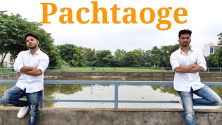 Pachtaoge | Vicky Dubey Choreography Ft. Aakesh Gadge