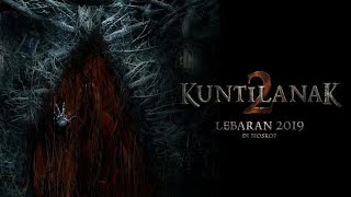 Kuntilanak 2 - Official Trailer | Film Bioskop Terbaru 2019