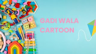 gadi wala cartoon | toy tractor ka video | helicopter, tractor & truck epi 1