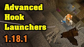 Advanced Hook Launchers Mod 1.18.1 & Tutorial Downloading And Installing For Minecraft