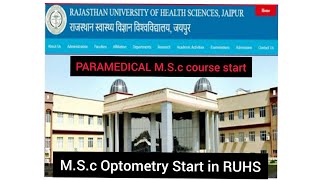 PARAMEDICAL M.S.c start by RUHS