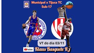 Jogo de Basquete entre Tijuca TC x Municipal sub-17 Returno série A1