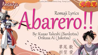 Abarero!! - Kusao Takeshi & Orikasa Ai - Inuyasha Jakotsu & Bankotsu's Song (Rom Lyrics & Eng Trans)