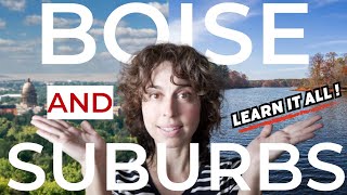 BOISE IDAHO AND BOISE IDAHO SUBURBS | Living in Boise Idaho Full Treasure Valley Vlog