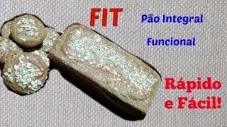 Pão Integral funcional Fácil e Rápido - Receita Dukan - Emagreça comendo!!!!