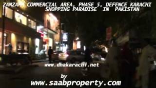 ZAMZAMA COMMERCIAL SHOPPING AREA PHASE 5 DEFENCE DHA KARACHI PAKISTAN SAABPROPERTY REALESTATE